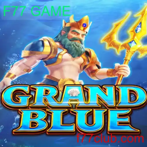 Descubra o Universo Fascinante de GRANDBLUE: Uma Jornada no Mundo do F77 GAME