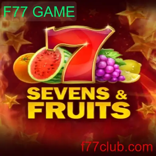 SevensFruits: Descubra o Vibrante Mundo do Jogo F77 GAME